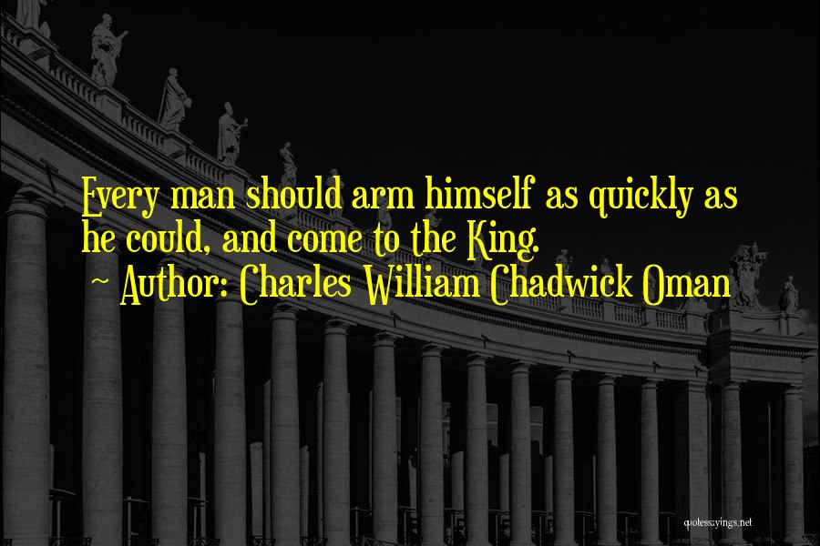 Charles William Chadwick Oman Quotes 381374