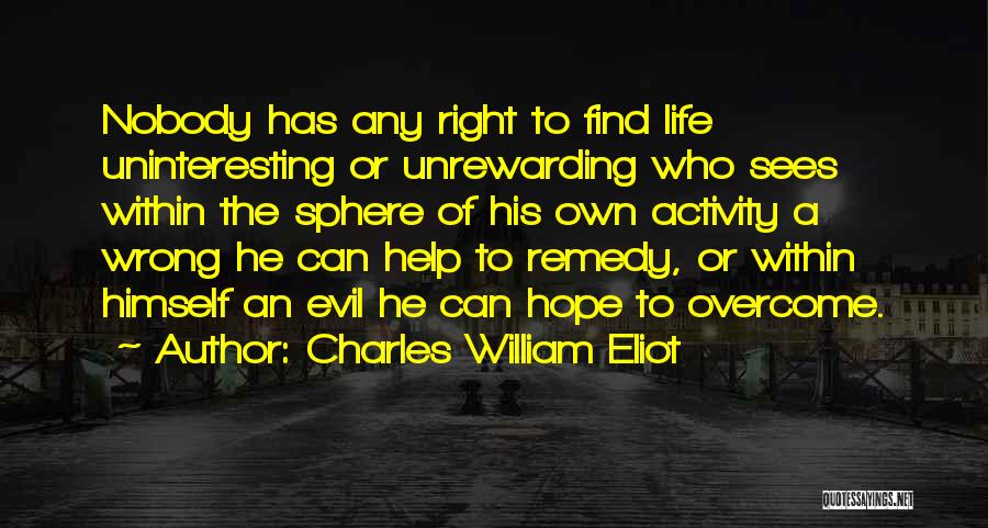Charles William Eliot Quotes 2155687
