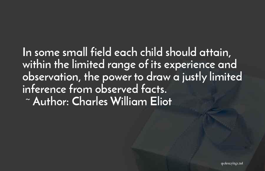 Charles William Eliot Quotes 415122