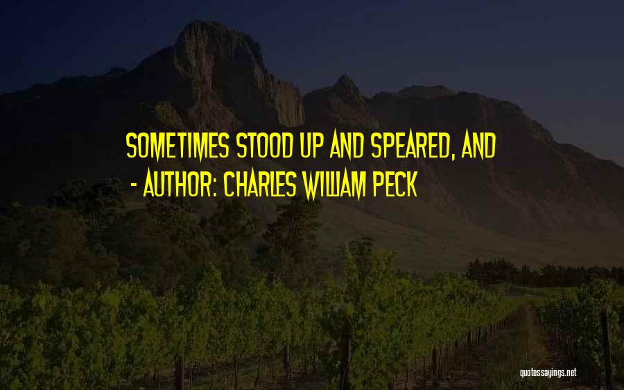 Charles William Peck Quotes 1886266