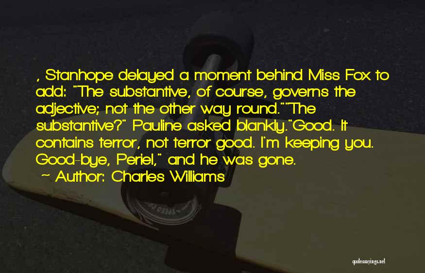 Charles Williams Quotes 1190501