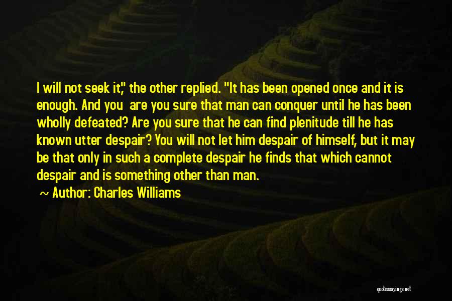 Charles Williams Quotes 1288637