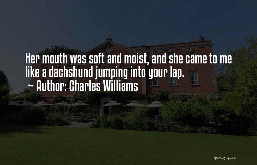 Charles Williams Quotes 1406706