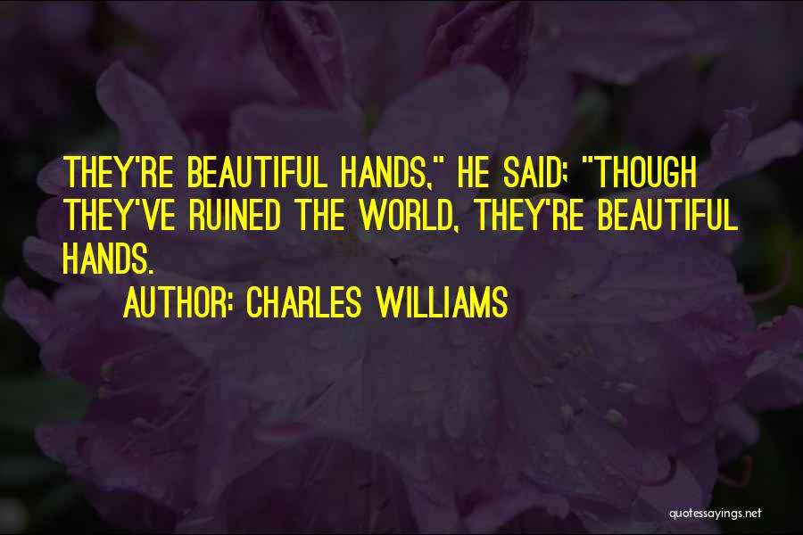 Charles Williams Quotes 1972611