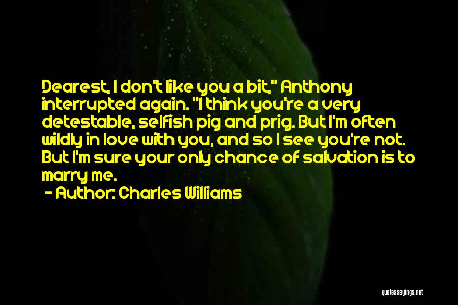 Charles Williams Quotes 233431