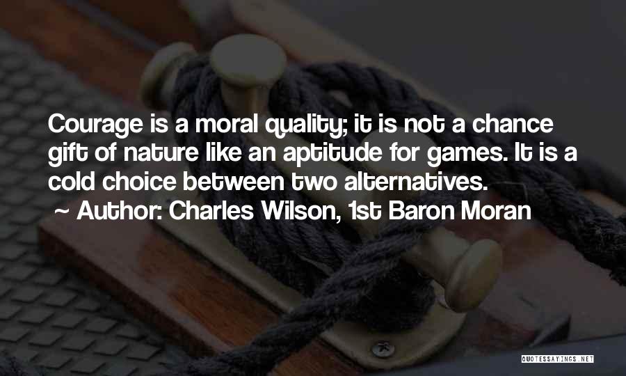 Charles Wilson, 1st Baron Moran Quotes 1593103