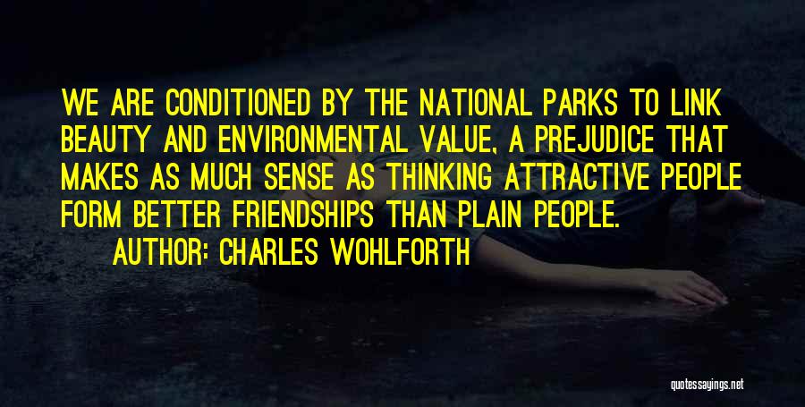 Charles Wohlforth Quotes 2079274