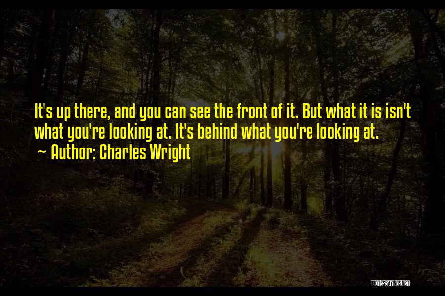 Charles Wright Quotes 1772210