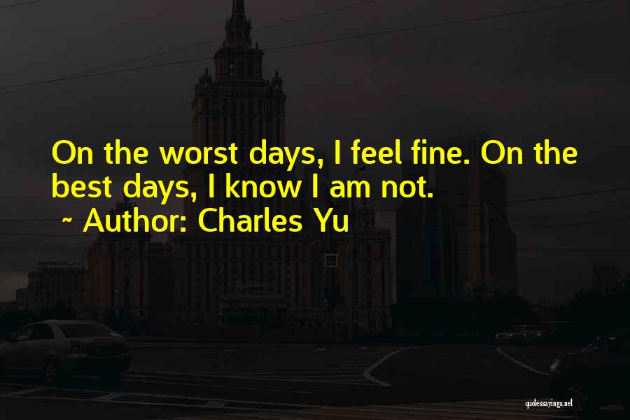 Charles Yu Quotes 1144141