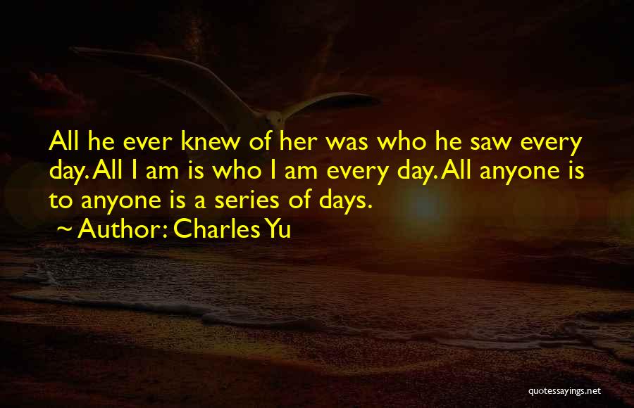 Charles Yu Quotes 132675
