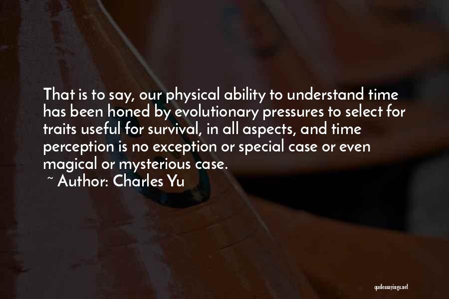 Charles Yu Quotes 1412046