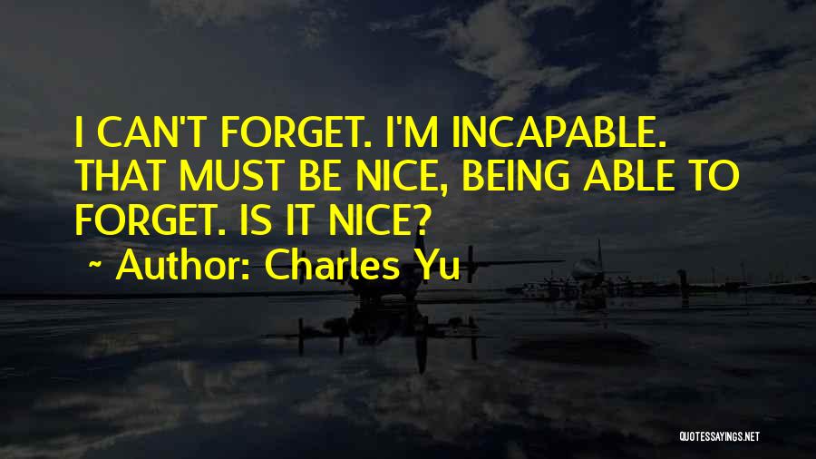 Charles Yu Quotes 1834333