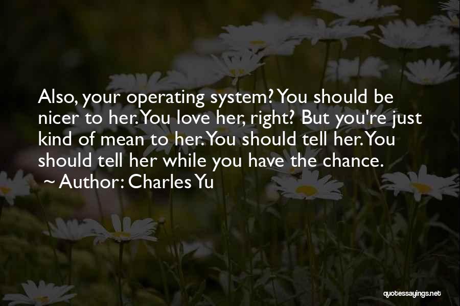 Charles Yu Quotes 2083936