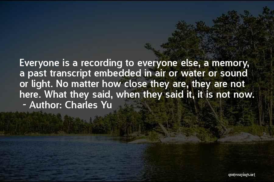 Charles Yu Quotes 215798