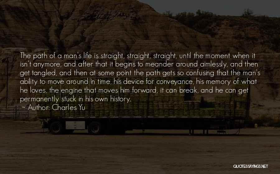 Charles Yu Quotes 2164252