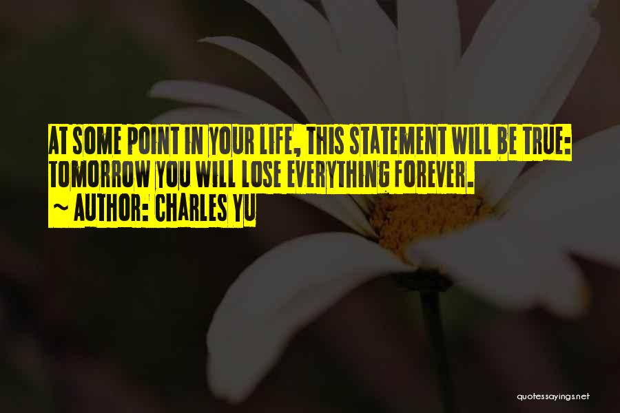 Charles Yu Quotes 228493