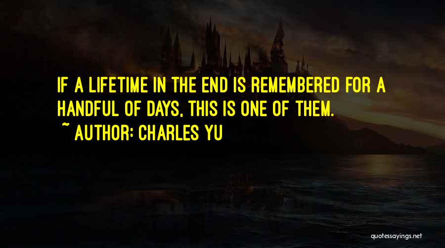 Charles Yu Quotes 457231