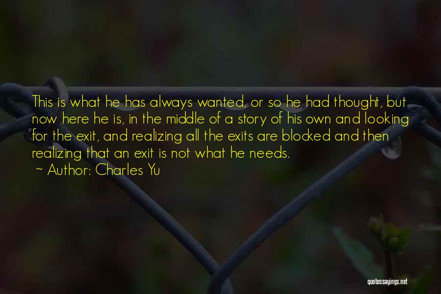 Charles Yu Quotes 742389