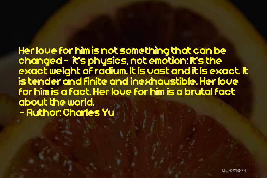 Charles Yu Quotes 836299