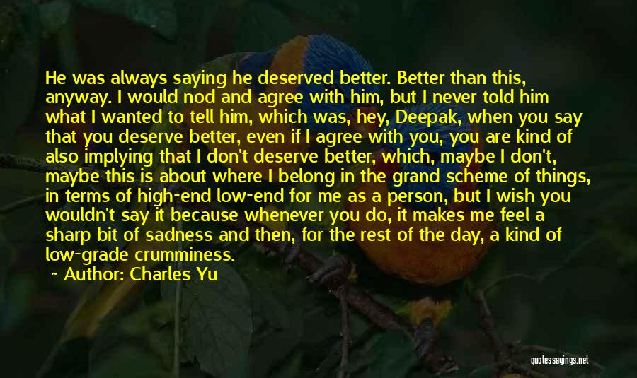 Charles Yu Quotes 876301