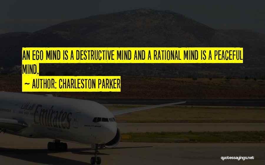 Charleston Parker Quotes 1348660
