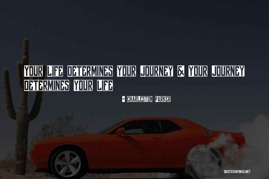 Charleston Parker Quotes 680251 Charleston Parker Quotes 680251