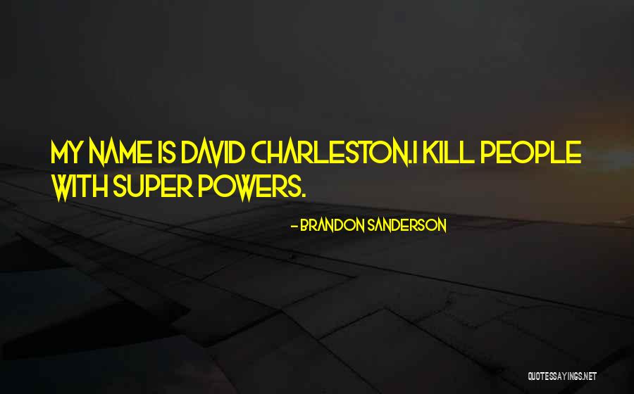 Charleston Quotes By Brandon Sanderson Charleston Quotes By Brandon Sanderson