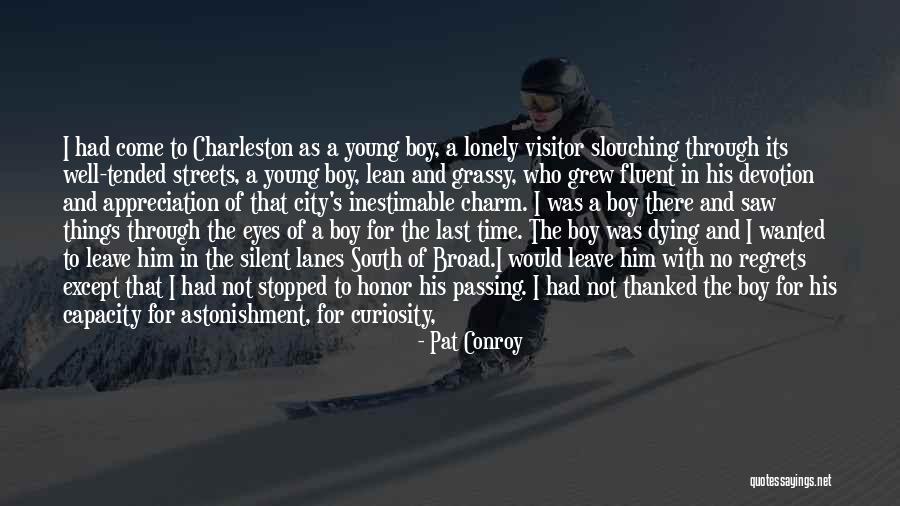 Charleston Quotes By Pat Conroy Charleston Quotes By Pat Conroy