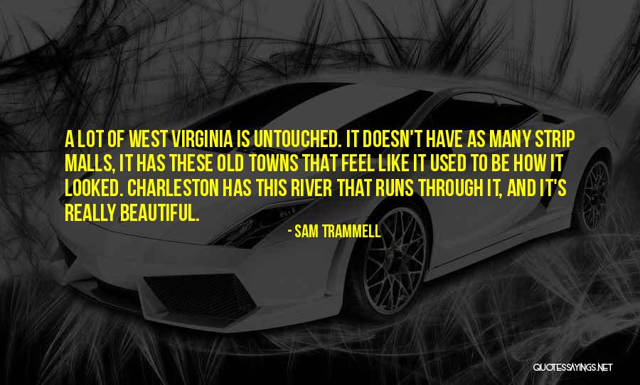 Charleston Quotes By Sam Trammell Charleston Quotes By Sam Trammell