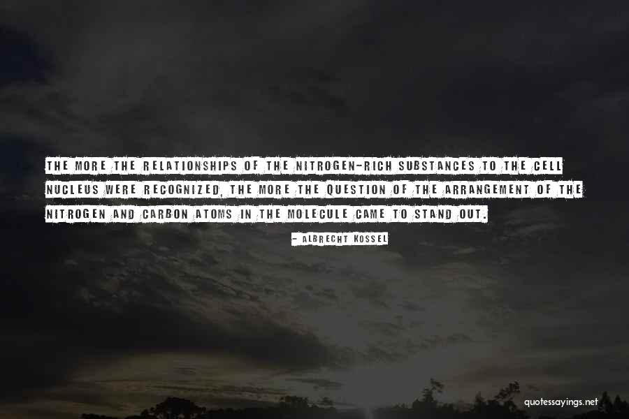 Charletta Newsom Gause Quotes By Albrecht Kossel Charletta Newsom Gause Quotes By Albrecht Kossel