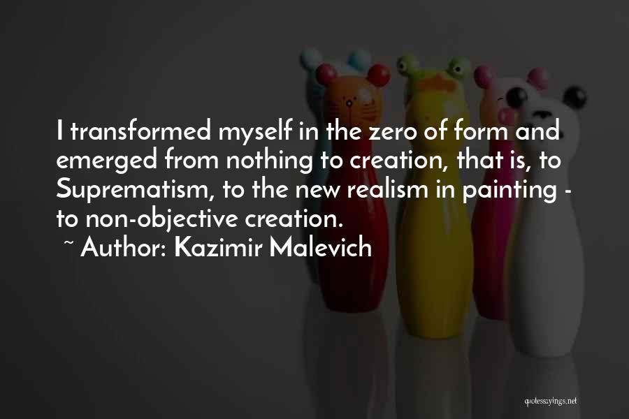 Charlette Quotes By Kazimir Malevich
