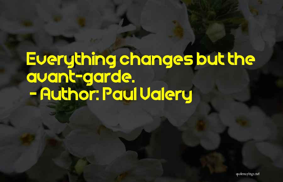 Charlety Murphy Quotes By Paul Valery