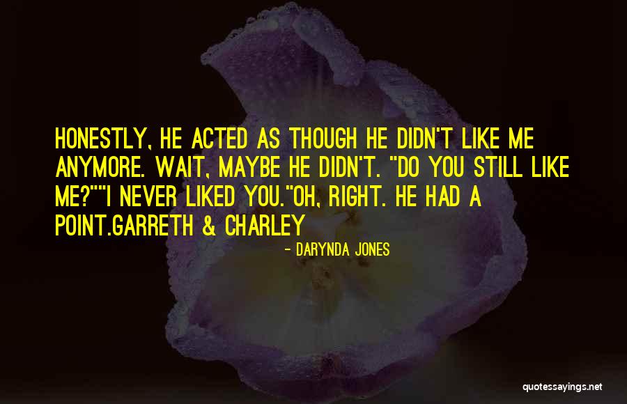 Charley Davidson Quotes By Darynda Jones