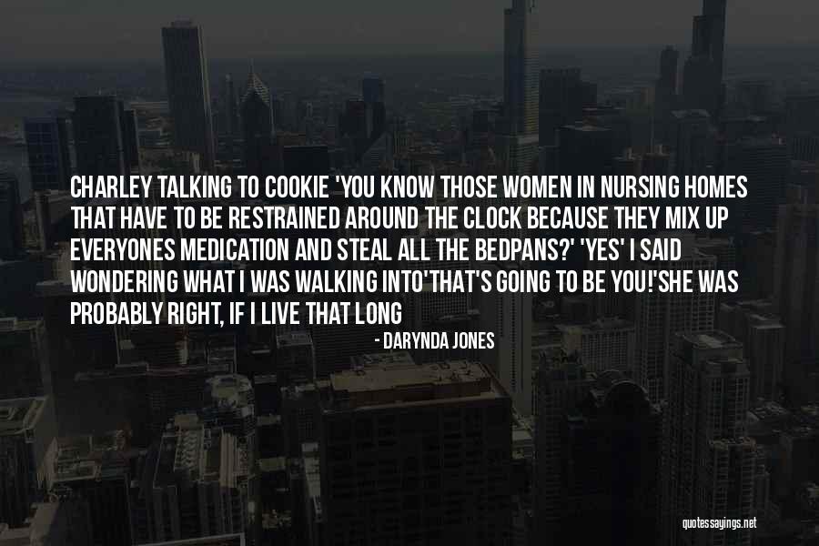 Charley Davidson Quotes By Darynda Jones