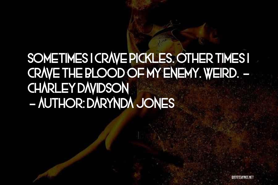 Charley Davidson Quotes By Darynda Jones