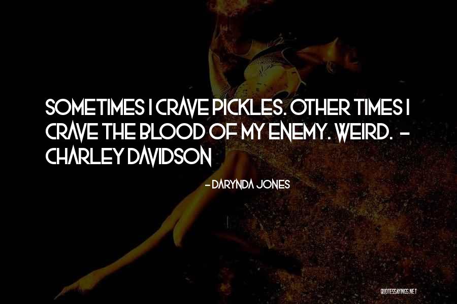 Charley Davidson Quotes By Darynda Jones