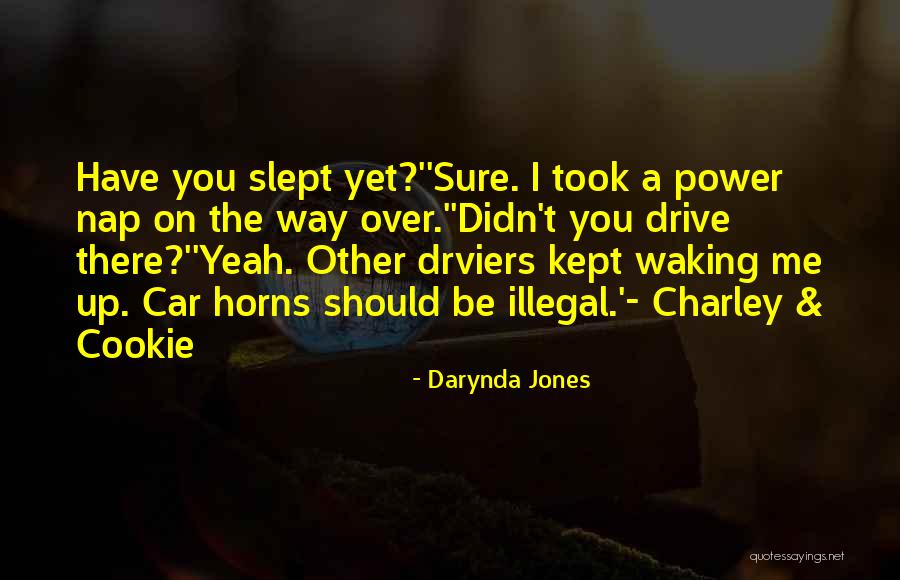 Charley Davidson Quotes By Darynda Jones