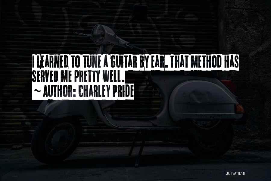 Charley Pride Quotes 2259144