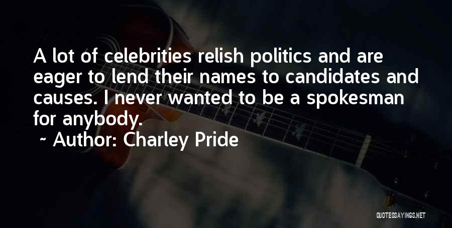 Charley Pride Quotes 254760