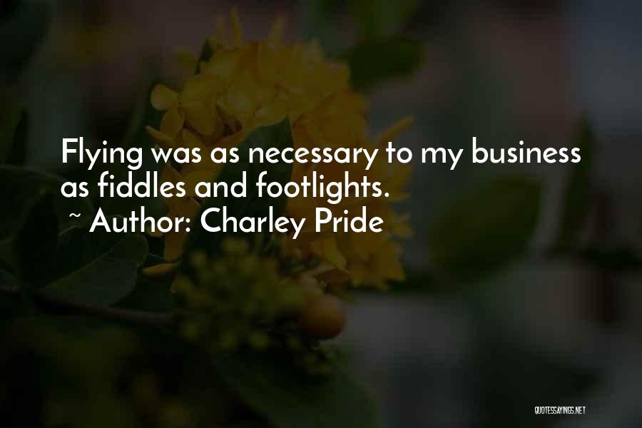 Charley Pride Quotes 729410
