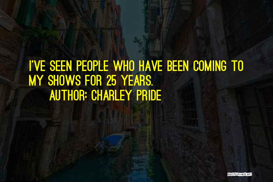 Charley Pride Quotes 975045