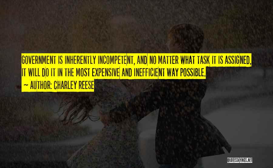 Charley Reese Quotes 1704896