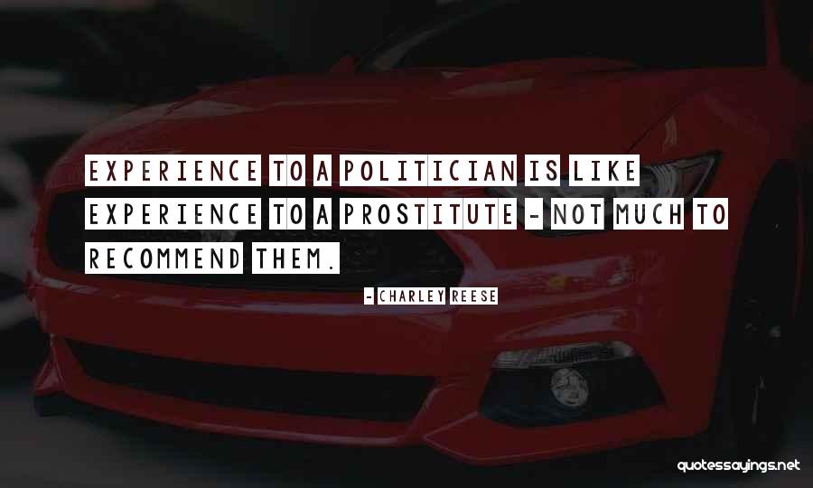 Charley Reese Quotes 1733803 Charley Reese Quotes 1733803