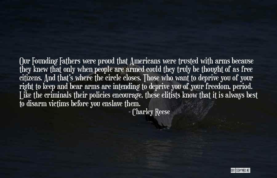 Charley Reese Quotes 1856429 Charley Reese Quotes 1856429