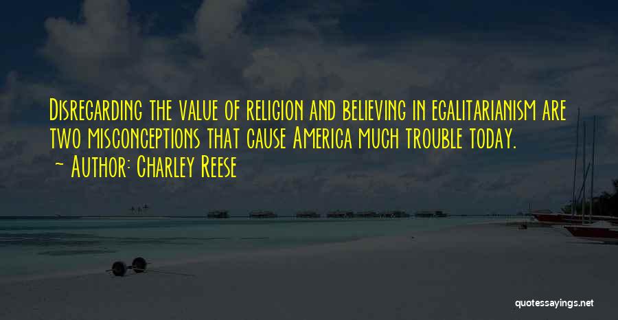Charley Reese Quotes 2013358