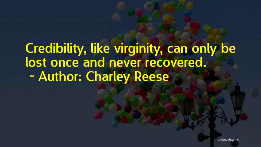 Charley Reese Quotes 398182