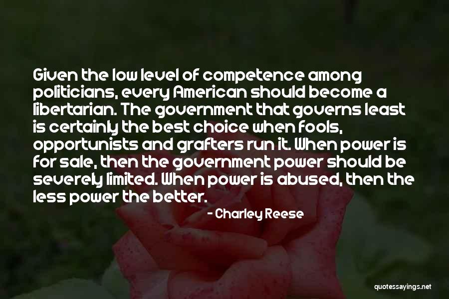 Charley Reese Quotes 527041 Charley Reese Quotes 527041