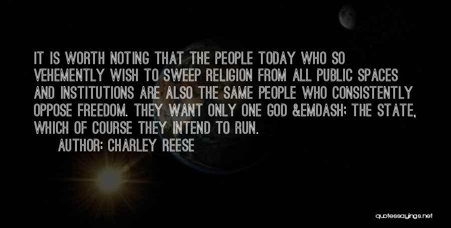 Charley Reese Quotes 971917