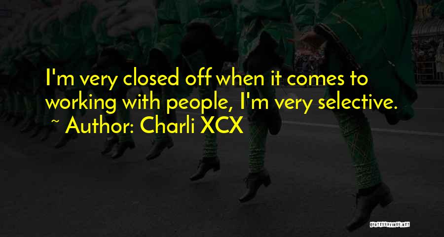 Charli XCX Quotes 285890