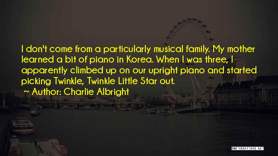 Charlie Albright Quotes 1798506